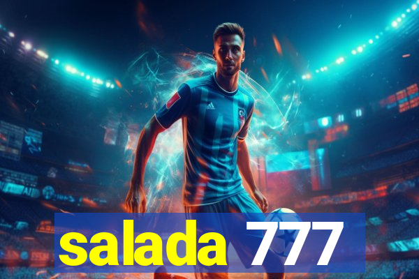 salada 777